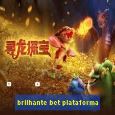 brilhante bet plataforma